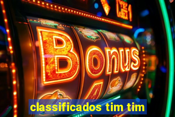 classificados tim tim